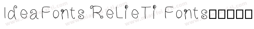 IdeaFonts ReLieTi Fonts字体转换